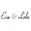 Eva & Lola